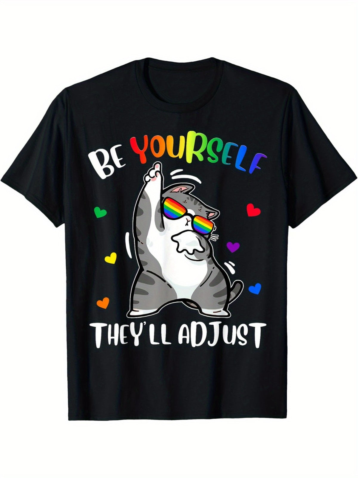 Be Yourself They'll Adjust Womens T-Shirt