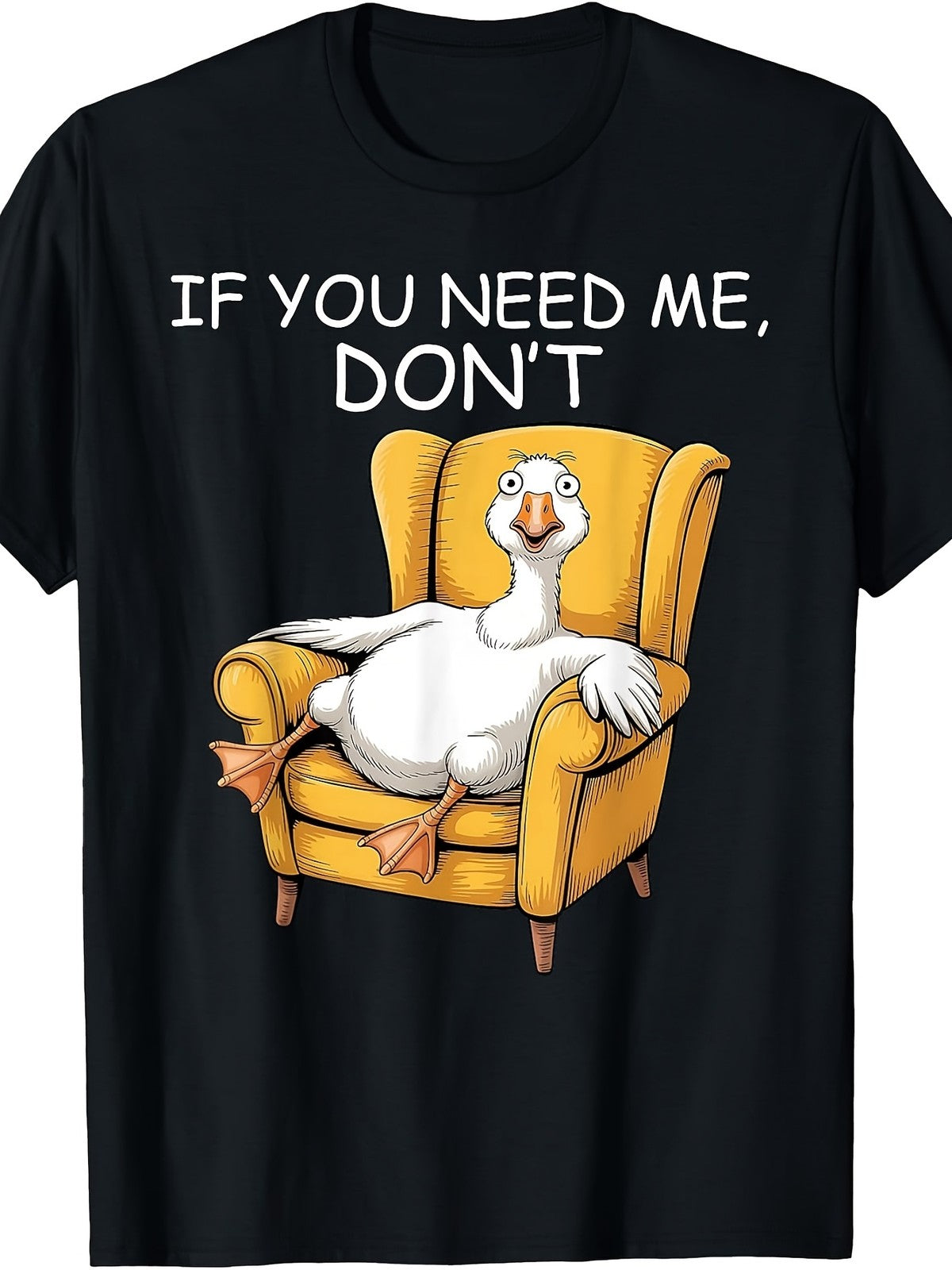 Funny Sarcastic Lazy Goose Humor T-Shirt