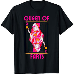Queen of Farts Embarrassing Joke Adult Humor T-Shirt