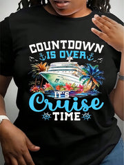 Women's T-Shirt Cruise Ship Tropical Paradise Countdown Is Over It's Cruise Time Print Vacation Wear