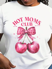 Hot Moms Club T-Shirt Cherry Bow Print For Women Casual Wear