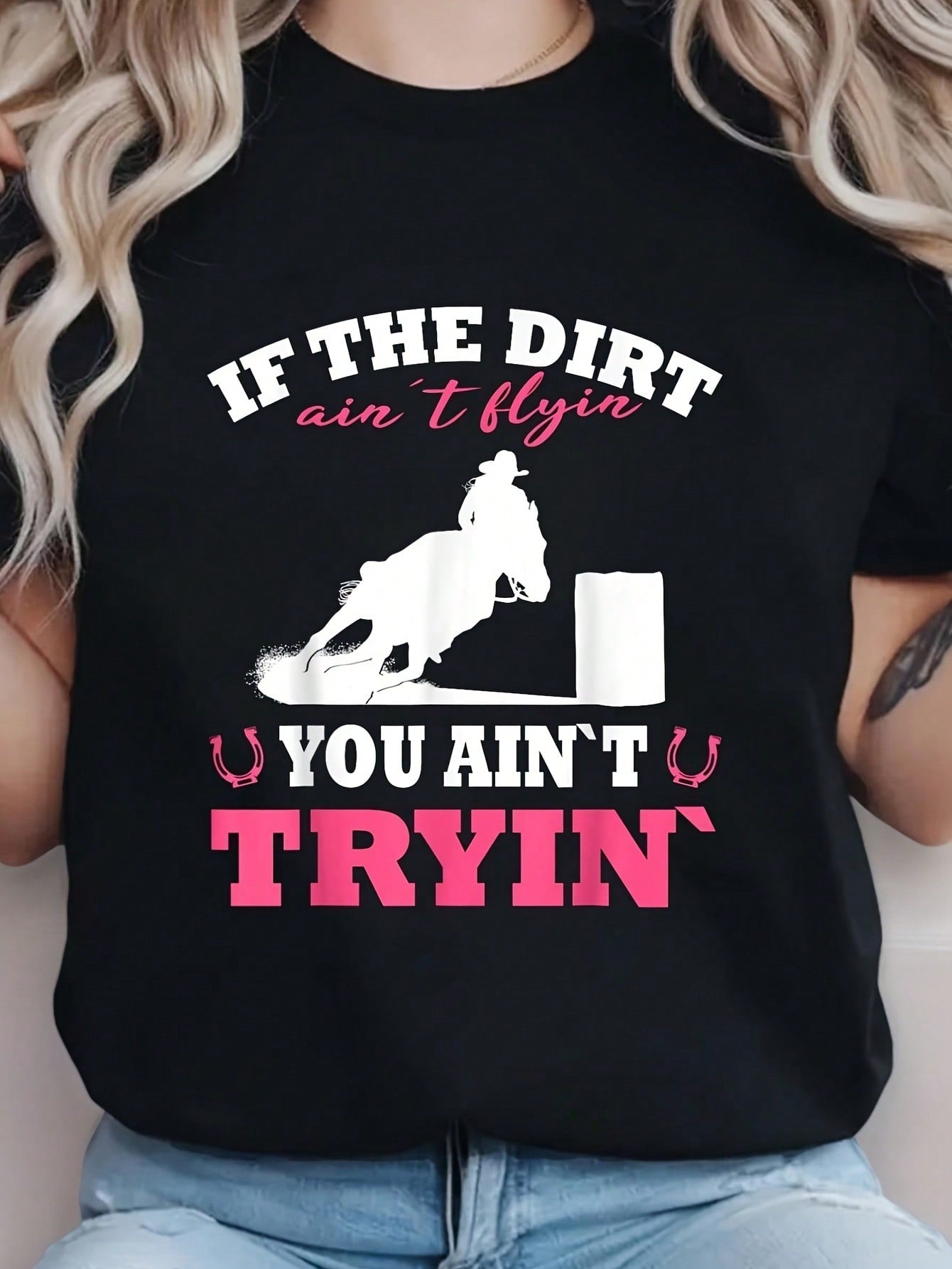 If The Dirt Aint Flyin Barrel Racing Print Black Short Sleeve Tee Top