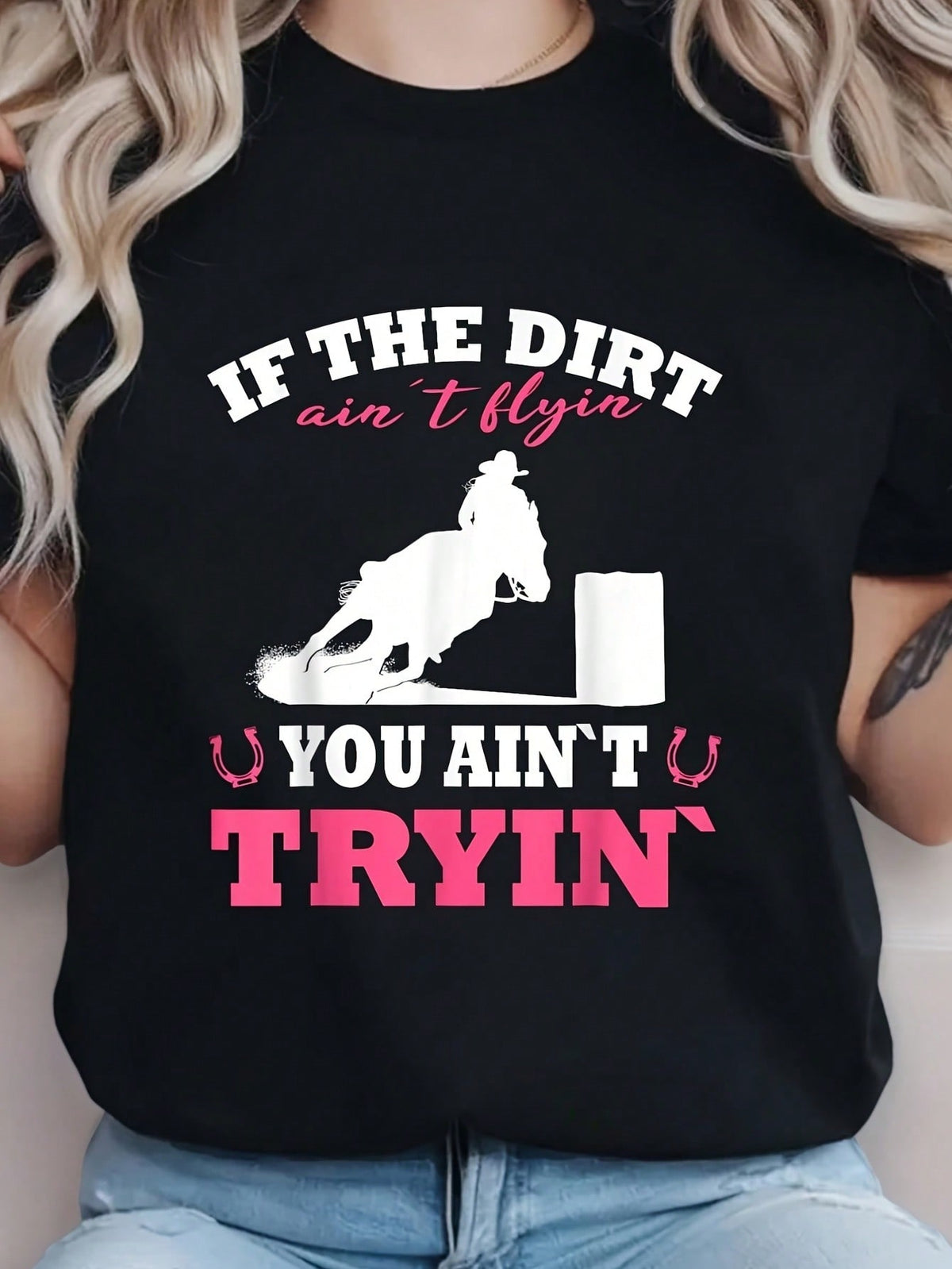 If The Dirt Aint Flyin Barrel Racing Print Black Short Sleeve Tee Top