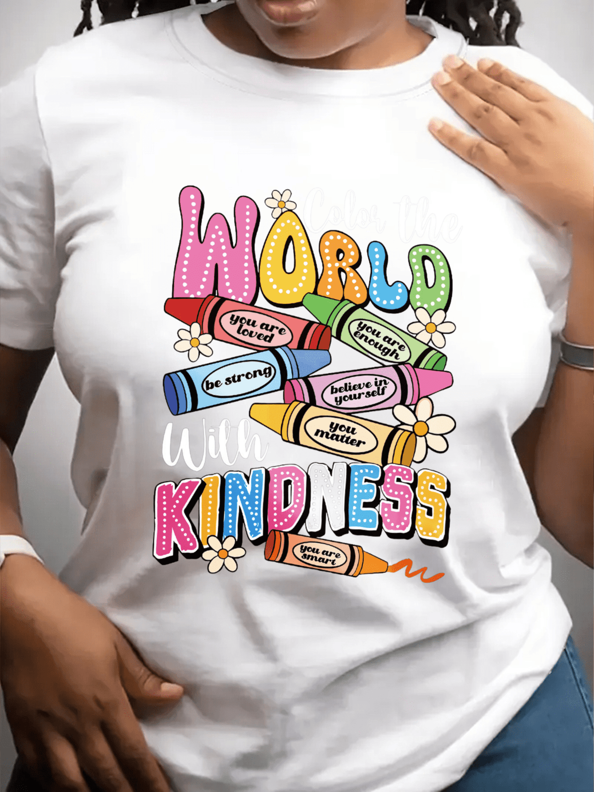 The World With Kindness Inspirational T-Shirt For Women Girls. Positive Affirmations