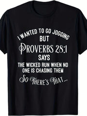 Fun Religious Running-Shirt - Proverbs 28:1 Verse Design, Heavyweigh Fabric, Unisex Faith Apparel, Suitable Everyday Casual Wear (Black Background With White Text)