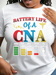 CNA Battery Life Nursing Humor Print Black Loose Short Sleeve Tee Crew Neck