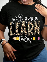 Yall Gonna Learn Today Leopard Print Teacher Shirt Women Casual T-Shirt For School Teaching Gift Funny Slogan Top