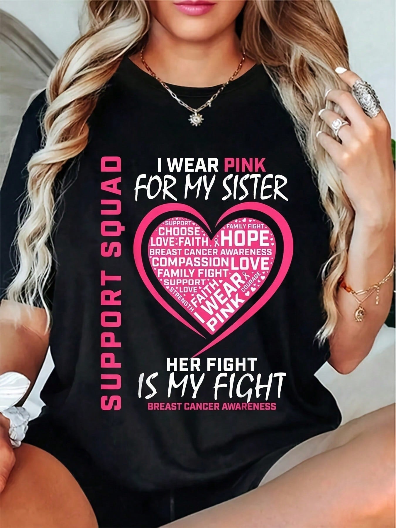 Breast Cancer Awareness Women's T-Shirt I Wear Pink For My Sister Support Squad Her Fight Is My Fight Heart Design For Breast Cancer Awareness Seasona