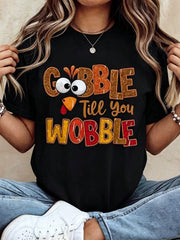 Thanksgiving Graphic Women T Shirt Gobble Till You Wobble Thanksgiving Autumn Turkey Thankful T-Shirt