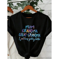 Women's Printed T-Shirt - 'Mom, Grandma, Great-Grandmother, I'm Getting Better' Colorful Letter Print Round Neck Short Sleeve Casual Top