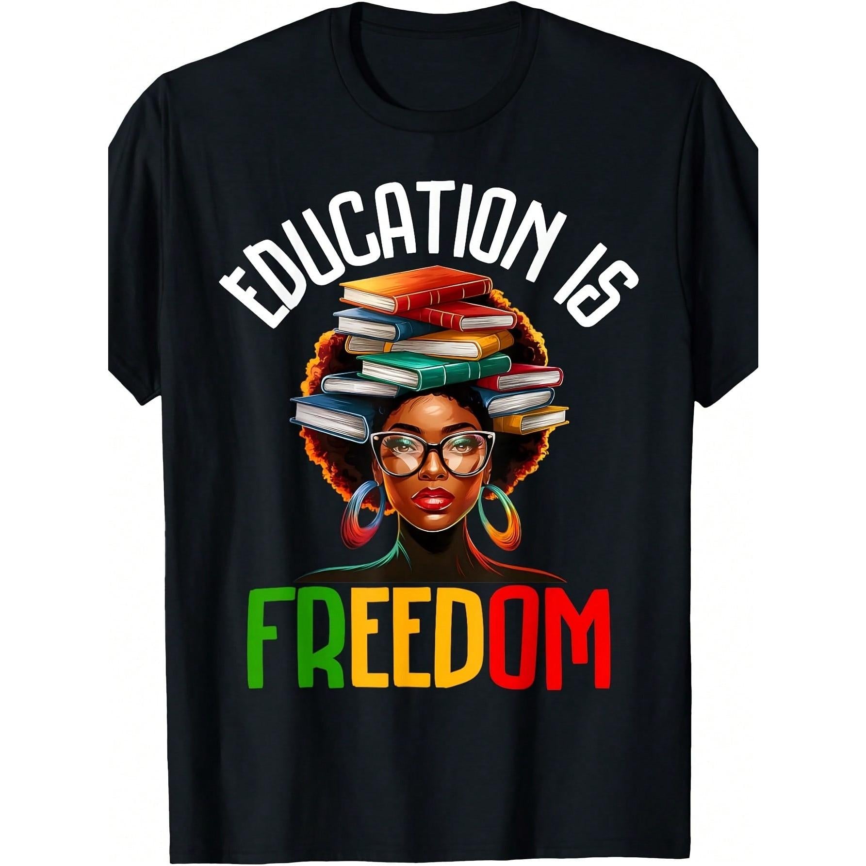 Education Is Freedom Black Teacher Book Black History Month T-Shirt