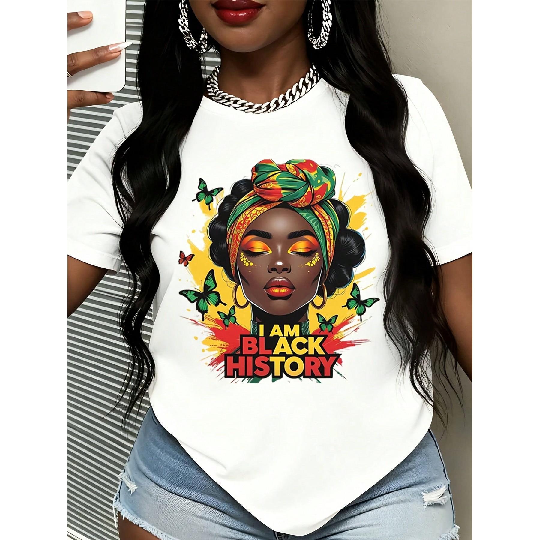 I Am Black History Women T Shirt Afro American Pride Cultural Heritage Graphic Tee Black History Month Celebration Apparel