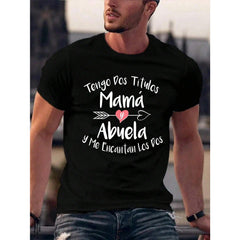 Tengo Dos Titulos Mama Y Abuela Spanish Family Mom Grandma T-Shirt