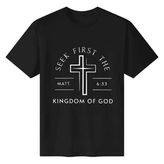 Seek The Kingdom Of God, God Is Worthy Of Your Faith, Believe In Christianity, Classic Retro Fashion High Street Cross Popular Letter Pattern Printing Boutique Cotton T-Shirt, Men's Summer High-Quality Printed Cotton pure cot