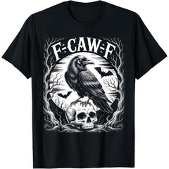 Black Crow F-Caw-F Funny Black Bird Moon Gothic Adult Humor Unisex T-Shirt Menswear Top Polyester Streetwear Crewneck Casual Printed in U.S.A.