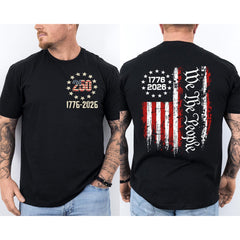 250 Years American Flag 250th Anniversary USA Patriotic Front & Back T-Shirt