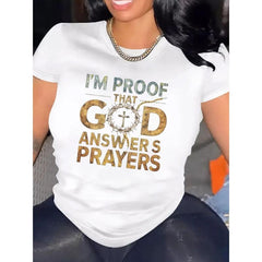 I Am Proof That God Answers Prayers T-Shirt for Women Casual Short Sleeve Tee 1 Pcs 100% Heavy Cotton - Comfortable Crew Neck, Soft Adorable Tees Tops