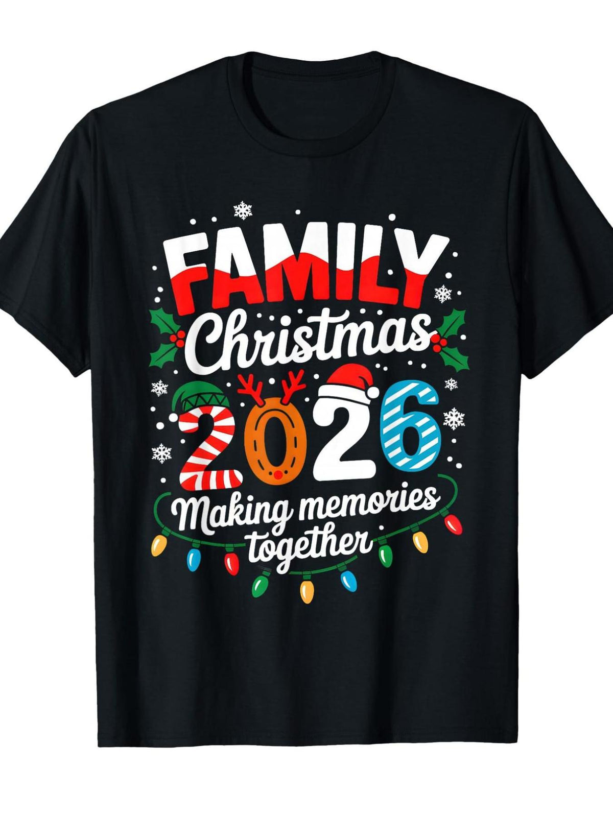 “Family Christmas 2026 Making Memories Together” Print Graphic T-Shirt, Unisex Crew Neck Holiday Tee,Women Men Short Sleeve Top