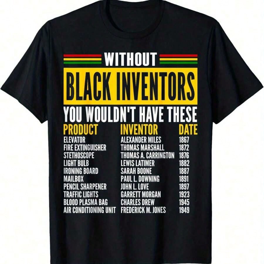 Plus Size History Of Gotten Black Inventors Month T-Shirt Short Sleeve T-Shirt Women MenS Graphic Tee Causal Tops Women Size L-3XL 4XL 321XL