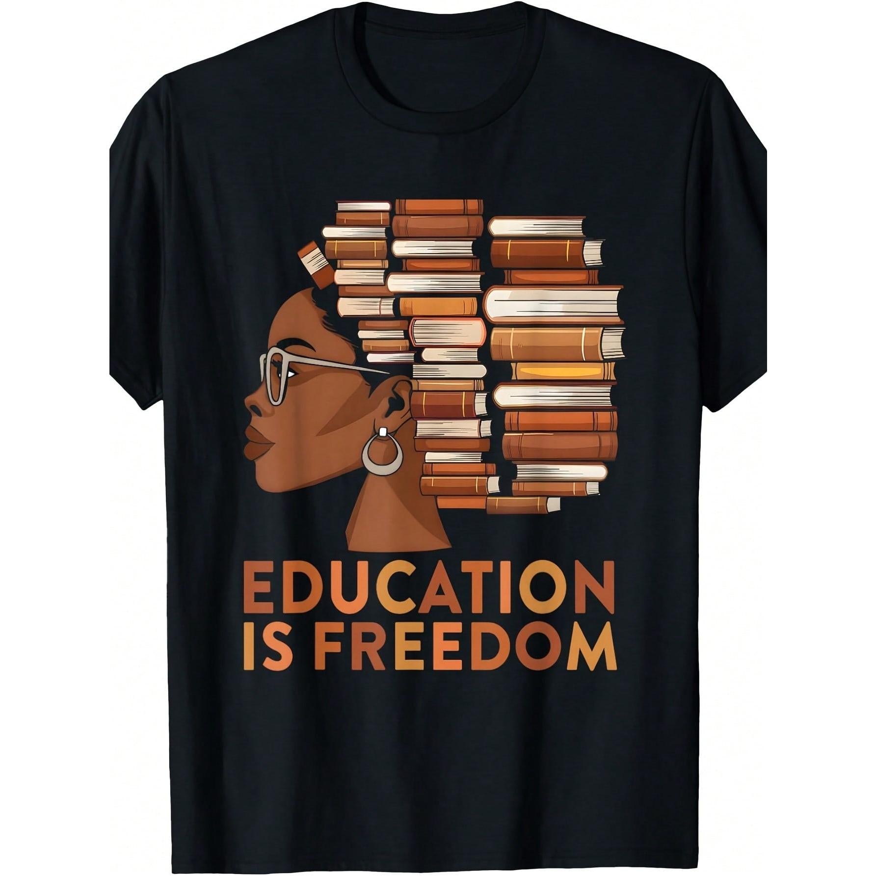 Education Is Freedom Black Teacher Books Black History Month T-Shirt