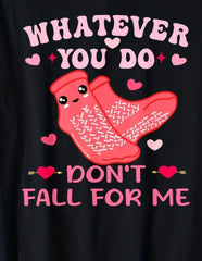 Nurse Valentine Dont Fall For Me Print Cotton Short Sleeve Tee Unisex Crew Neck Top