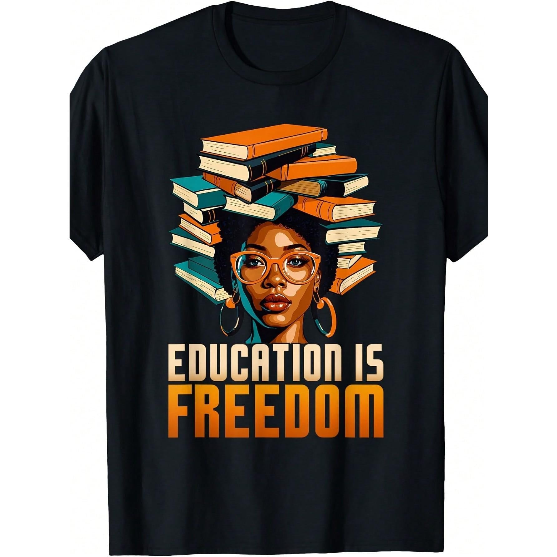 Education Is Freedom Black History Month  Teacher Women T-Shirt