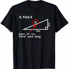 Math Joke T-Shirt | Funny Nerd Tee | Teacher & Student Graphic Shirt