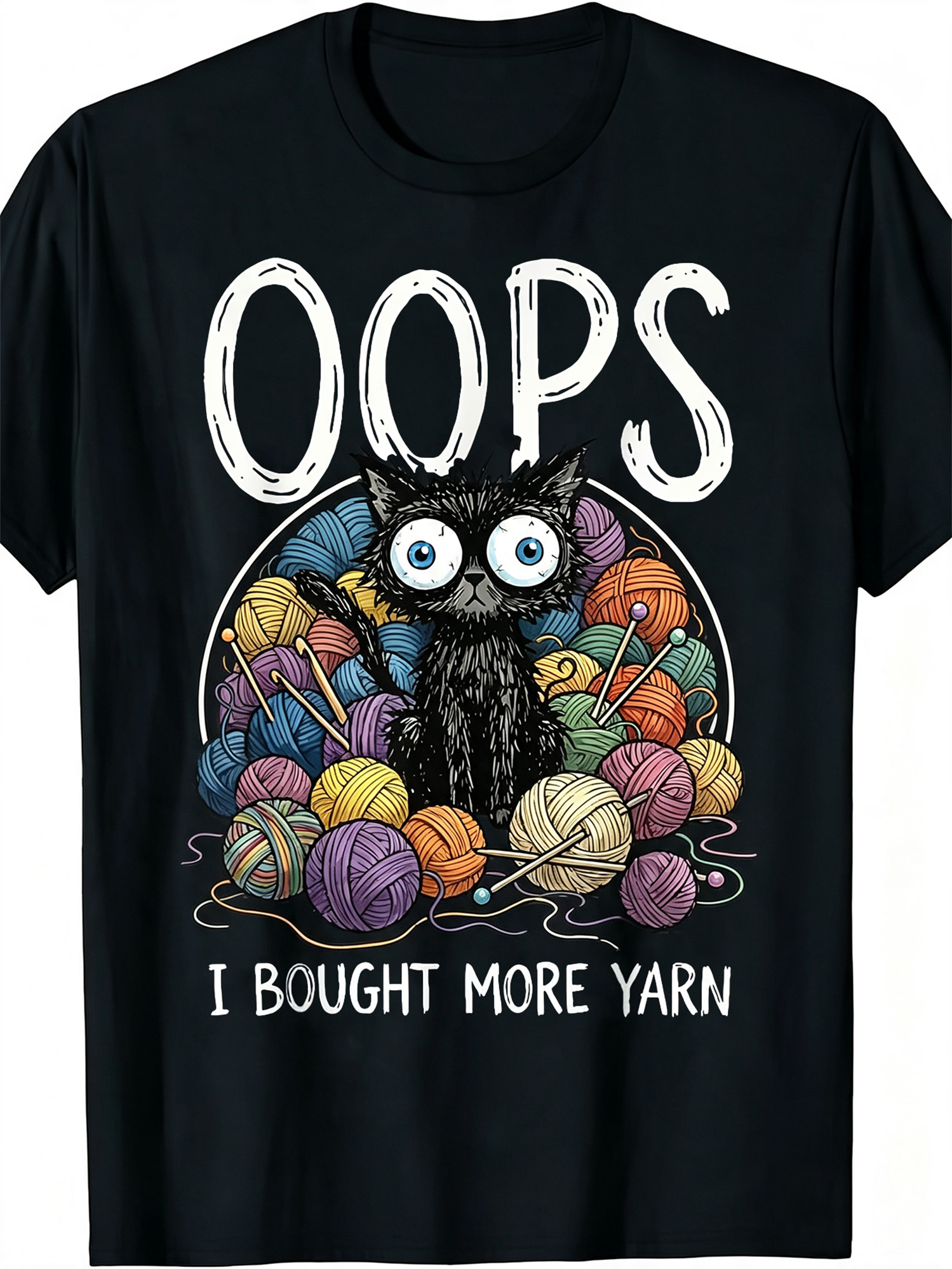 Oops I Bought More Yarn Funny Cat Knitting Hobby Graphic T‑Shirt, Crochet Lover Casual Short Sleeve Tee