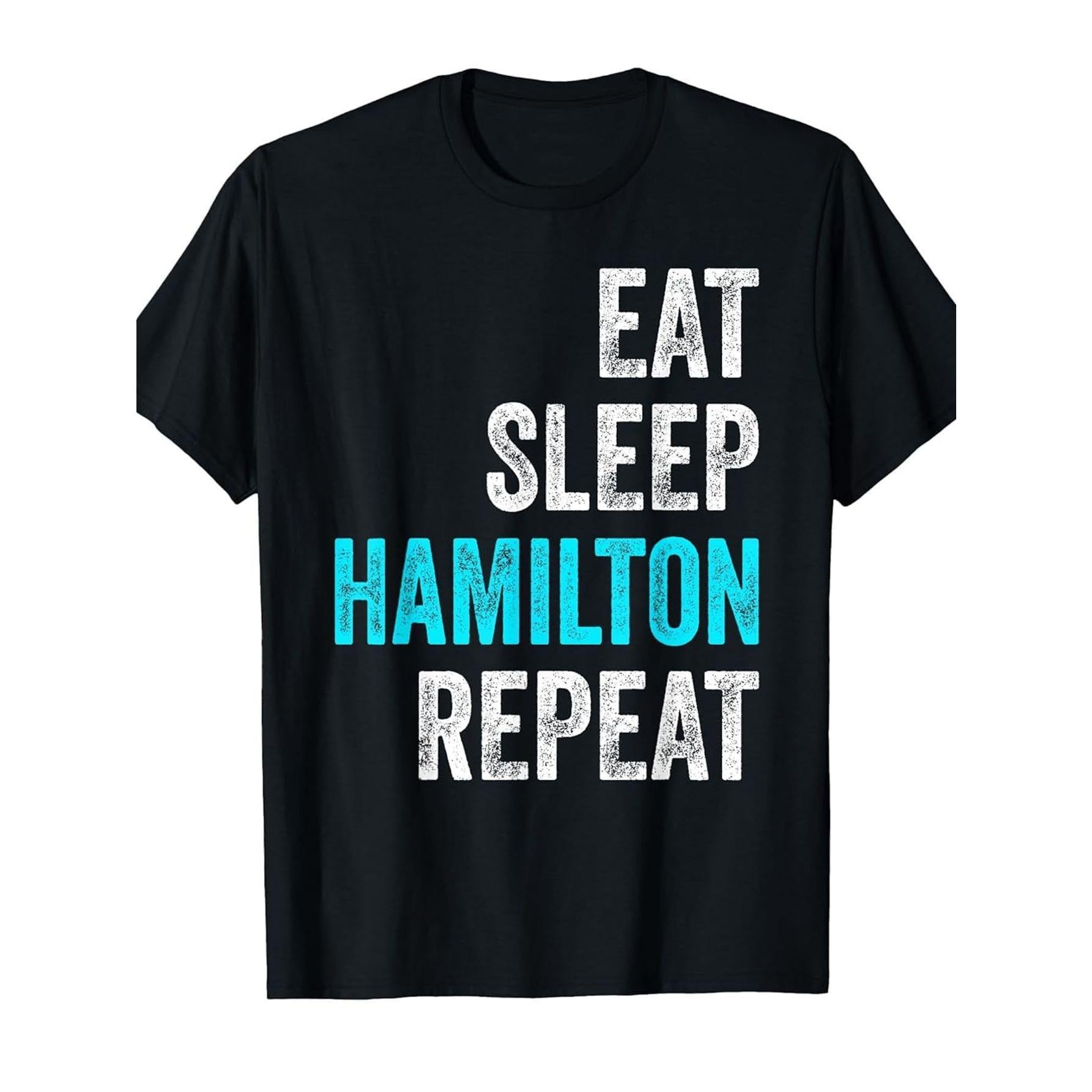 Eat Sleep Hamilton Repeat Slogan, Black with Turquoise Print