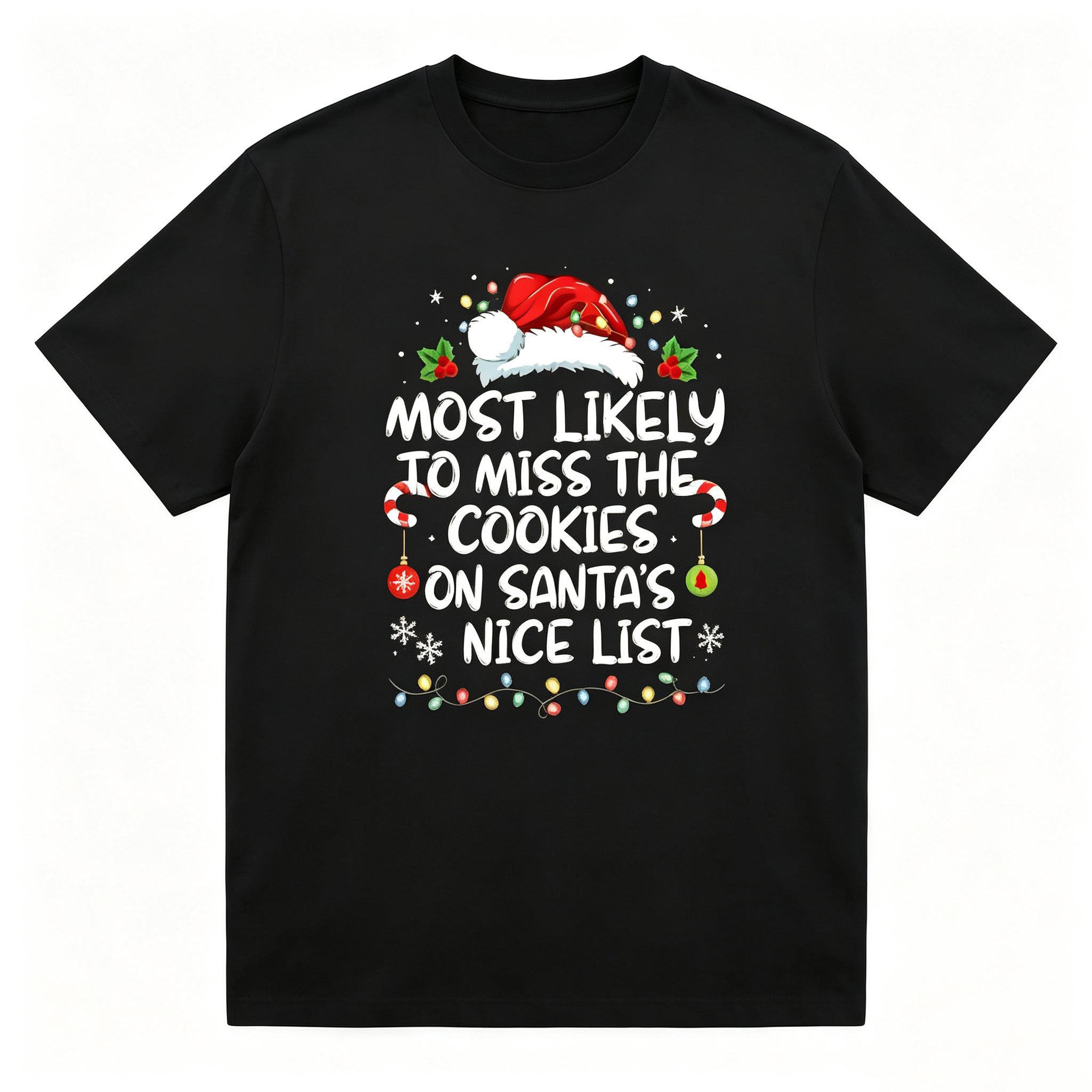 Men's Funny Christmas Graphic Crew Neck T‑Shirt, Most Likely To Miss The Cookies On Santa’s Nice List Festive Print, Santa Hat Candy Cane Holiday Lights Ornament Casual Short‑Sleeve Novelty Party Tee