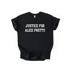 Justice for ALEX PRETTI T-shirt, Nurse Human Rights Immigration shirt