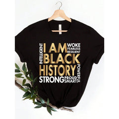 I Am History Shirt, History Month Shirt,  Lives Matter Shirt,  History Month