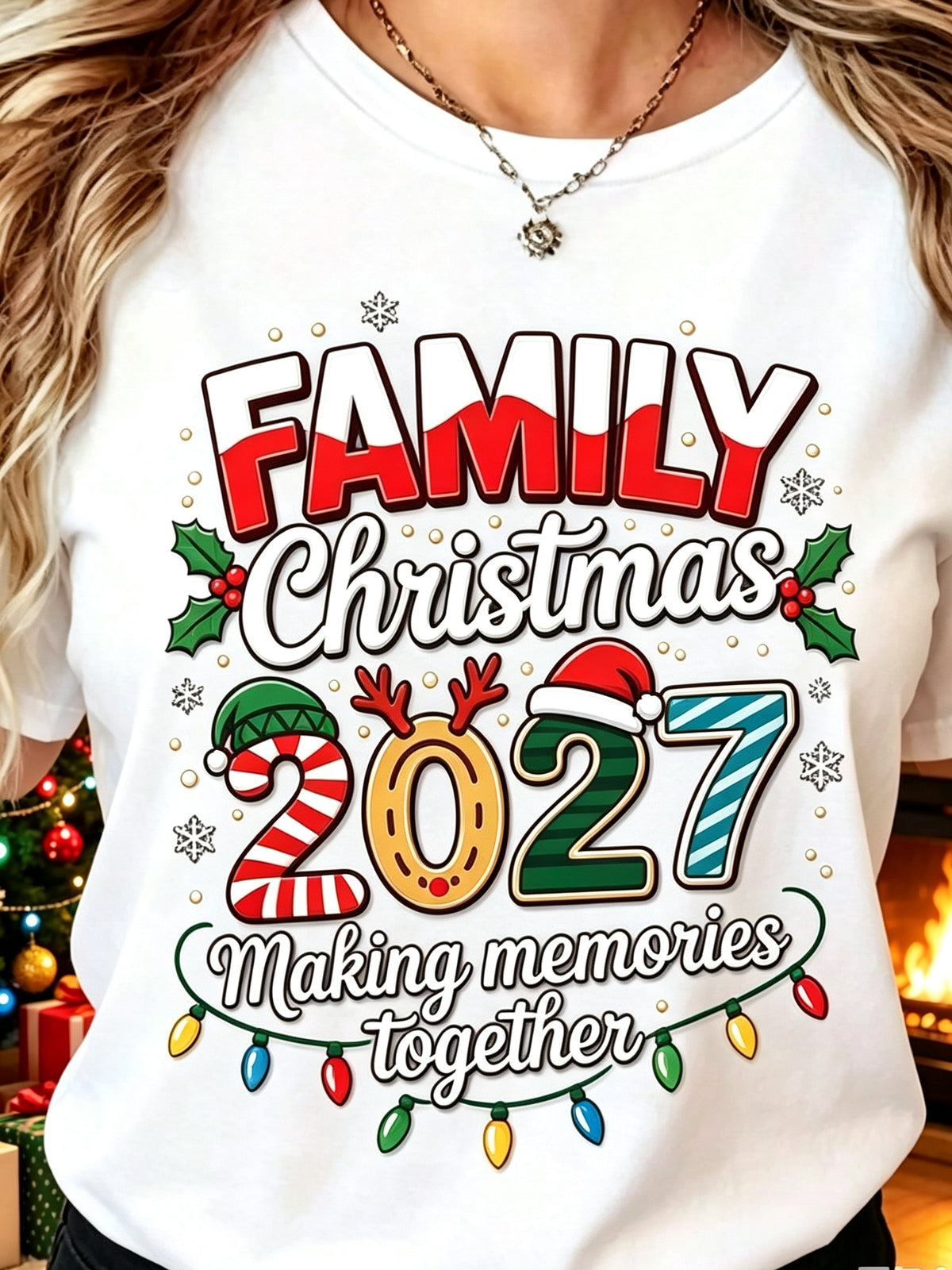 100% Cotton T Shirt Family Christmas 2027 Making Memories Together Xmas Light Holly Snowflake Graphic Tee