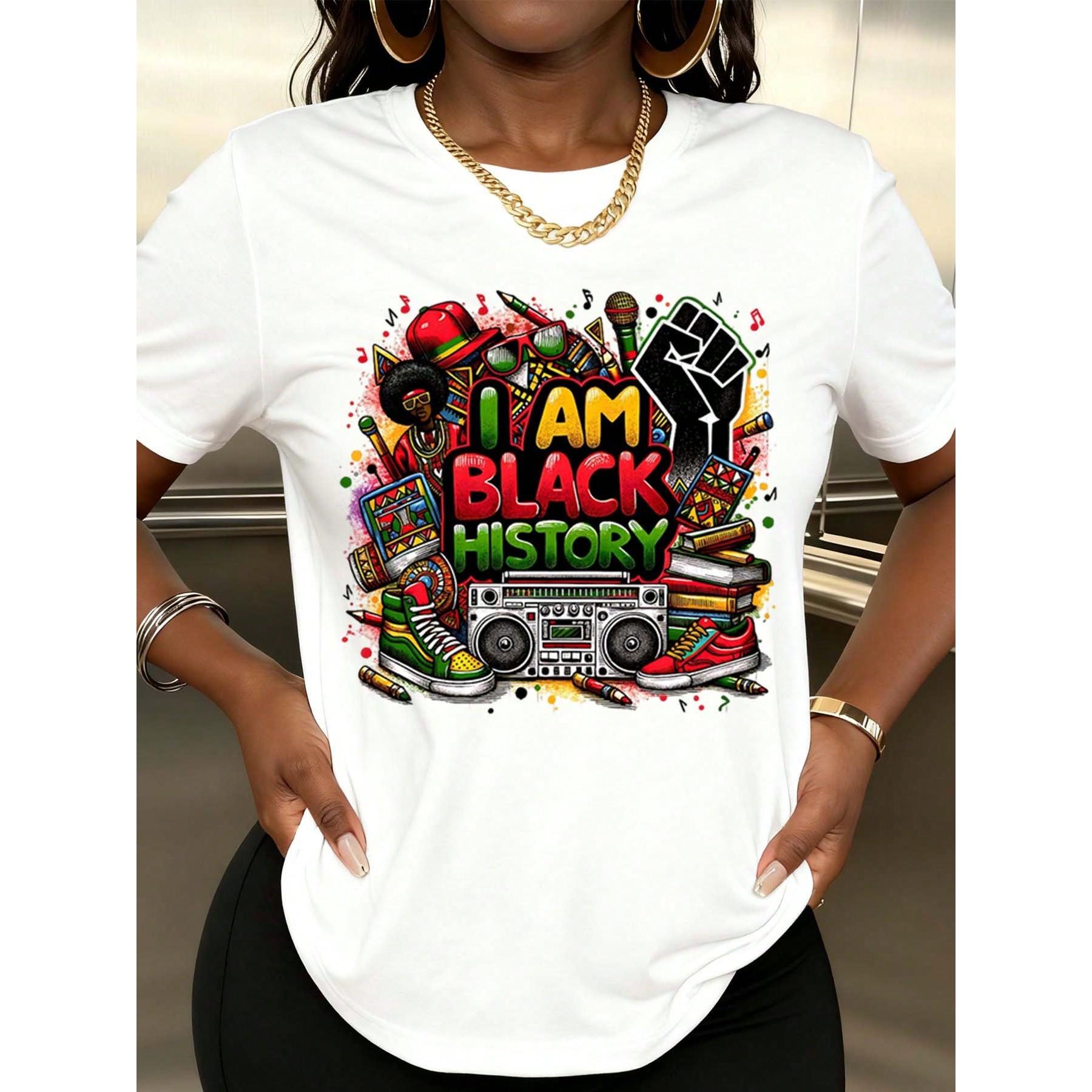 I Am Black History Graphic Print T-Shirt For Casual Wear And Cultural Celebration