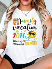 Family Vacation 2026 T-Shirt Making Memories Together Summer Tee