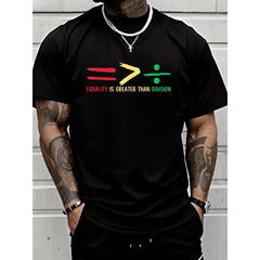 Equality Is Greater Than Division Black History Month Math T-Shirt - Men Relaxed Fit Clothing For All Seasons