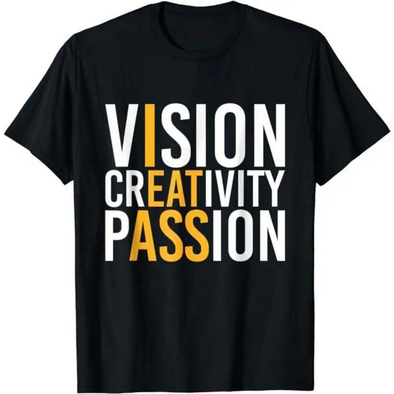 Minimalist Inspirational T-Shirt - “Vision, Creativity, Passion” Positive Mindset Graphic Tee, Unisex Motivational Gift