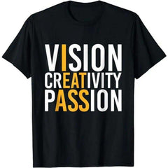 Minimalist Inspirational T-Shirt - “Vision, Creativity, Passion” Positive Mindset Graphic Tee, Unisex Motivational Gift
