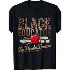 Black History Month Black Educator African American Teacher T-Shirt