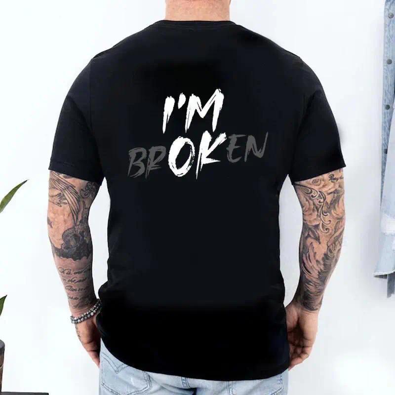 Sarcastic Mental Health Hoodie: "I'm Broken I'm OK" Unisex t-shirt