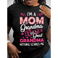 Casual Women'S TShirt With Round Neck And Short Sleeves Featuring Comfortable Fabric And Letter Design That Reads I Am a Mom Grandma And GreatGrandma Nothing Scares Me Suitable For All Seasons With Local Shipping