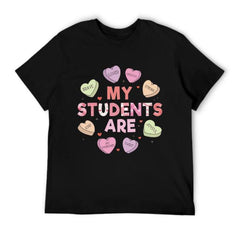 My Students Are My Valentine T-shirt, Valentine's Day Gift For The Teacher, Beloved Teacher T-shirt, Gift For The Teacher, Teacher's Valentines