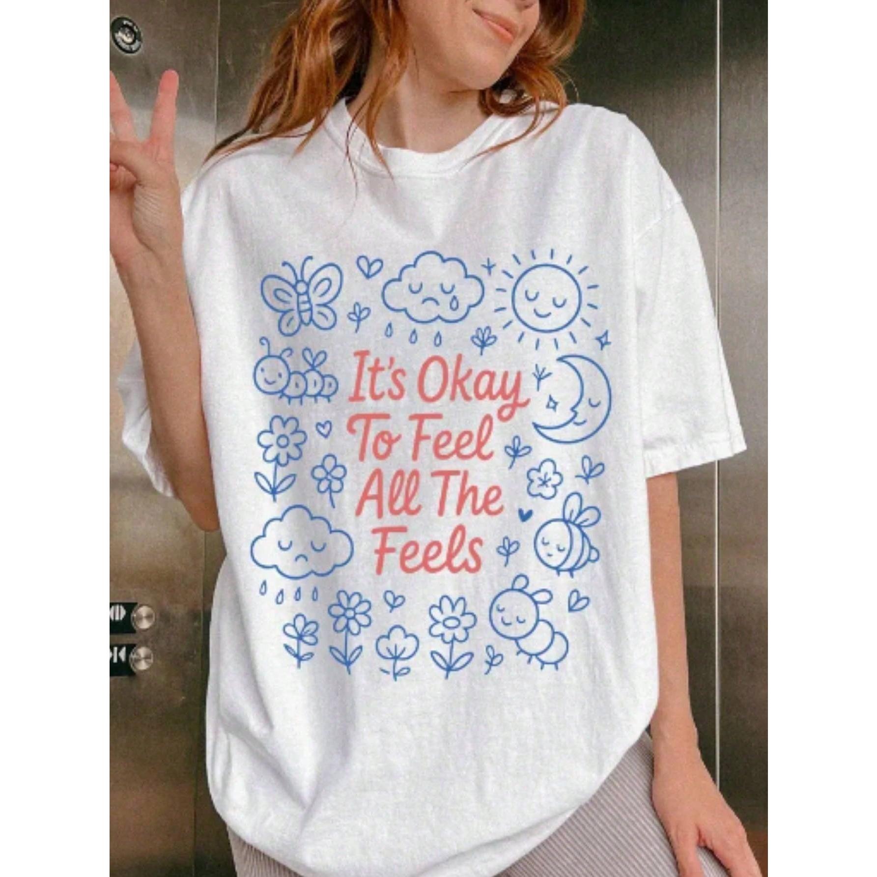 It's Okay To Feel Shirt, Mental Health Awareness Tee,  Shirt, Feelings Matter Shirt, Therapy Encouragement Shirt Summer Tops For Teens,,Loose Fit Round Neck Short Sleeve Women T-Shirt