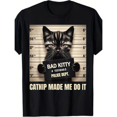 Funny Cat Mugshot Made Me Do It Graphic T-Shirt Pet Lover Humor Tee