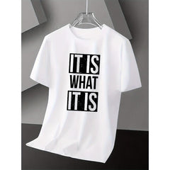 [Ultra Attitude T-Shirt] Ultra Attitude T-Shirt | "IT IS WHAT IT IS" Print | Short Sleeve
