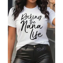 [Mother's Day Gift, Rocking The Nana Life] Soft & Comfortable Women's T-Shirt - Rocking The Nana Life   Casual Short Sleeve Round Neck Top, Black With White Letter Print, Perfect Mother's Day Gift For Grandma, Spring Casual Wear