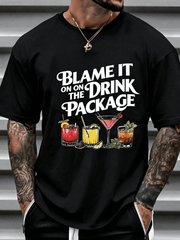 Blame It On Drink Package-Shirt - Funny Drinking Tee, Casual Crew Neck Cotton-Shirt