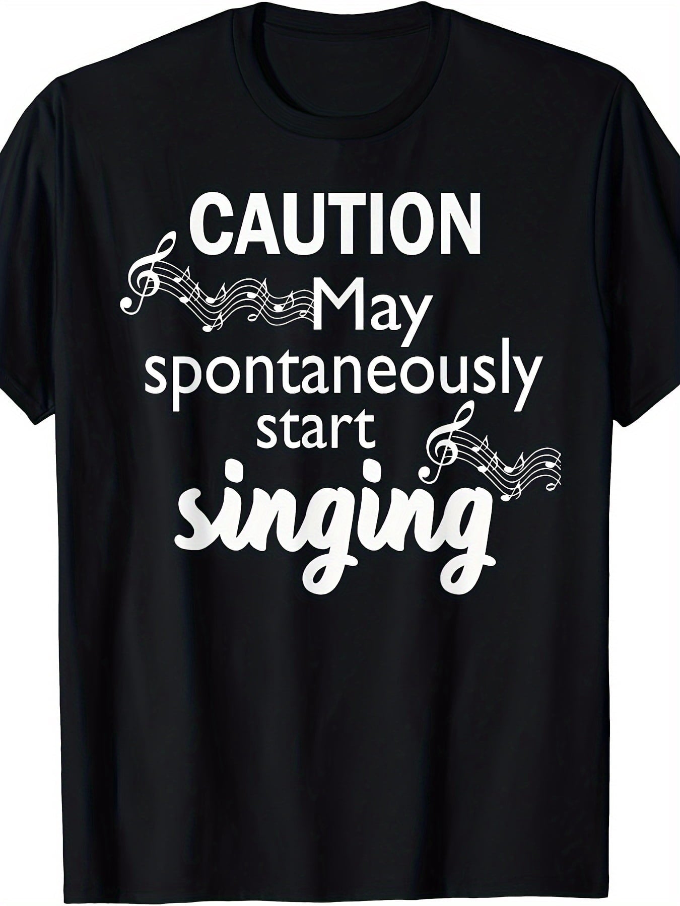 Caution May Spontaneously Start Singing Music Note Singer T-Shirt