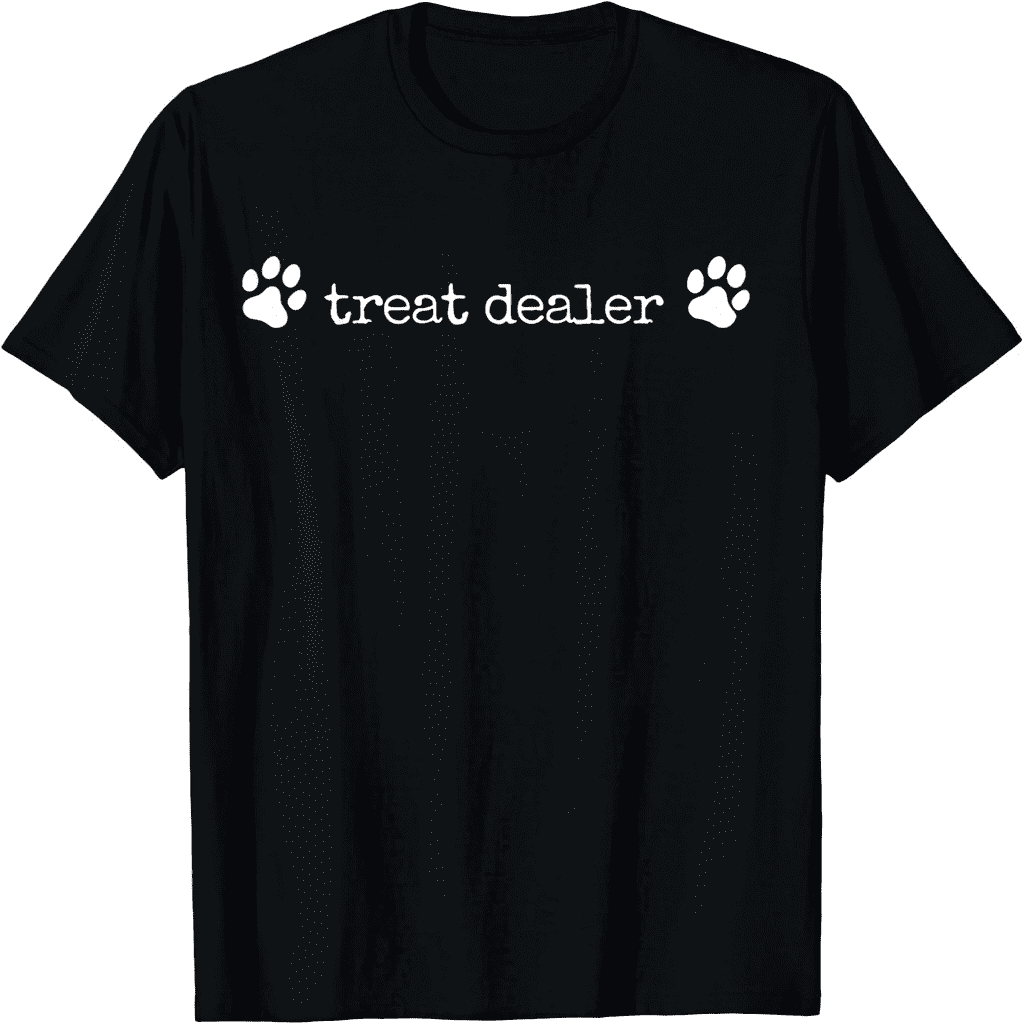 Dog Treat Dealer Funny Humor Dog Owner Dog Treats Unisex T-Shirt