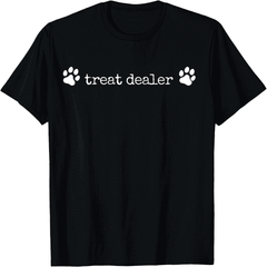 Dog Treat Dealer Funny Humor Dog Owner Dog Treats Unisex T-Shirt